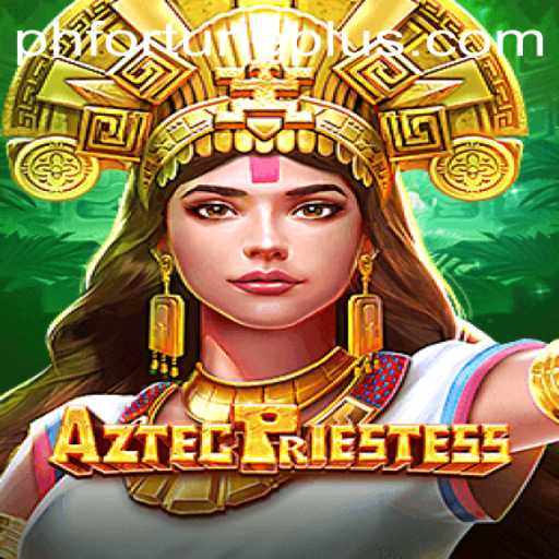 Embark on an Unforgettable Adventure with AztecPriestess and Discover the Secrets of PHFORTUNE