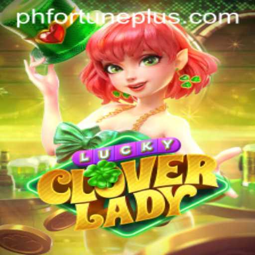 Explore the Enchanting World of LuckyCloverLady and Discover Your PHFORTUNE